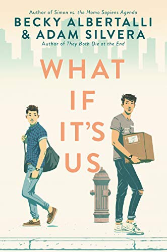 ‘What If It’s Us’ triumphs as an LGBT novel for young adults